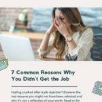 7 Common Reasons Why You Didn't Get the Job